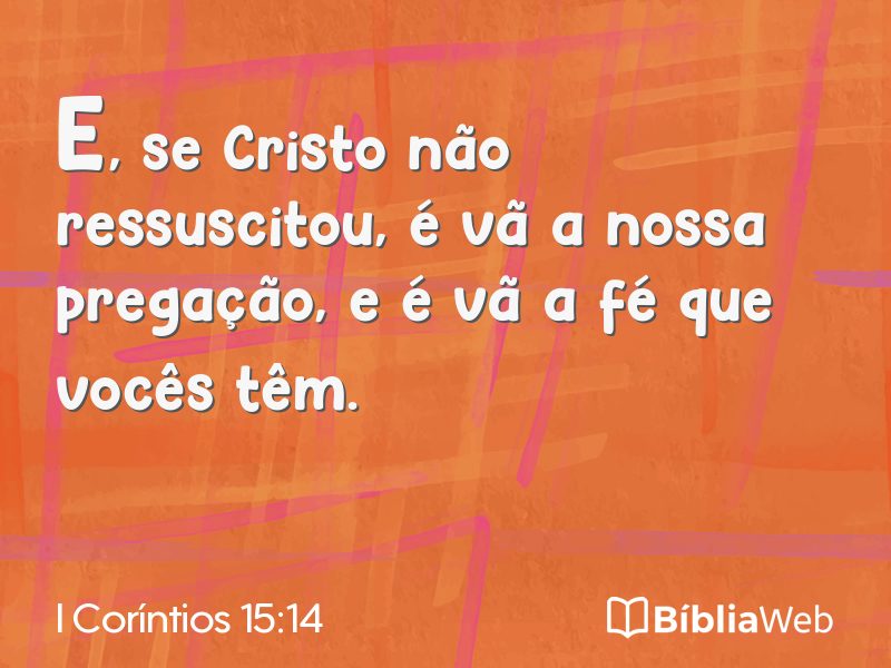 I Coríntios 15:14 em imagem para compartilhar