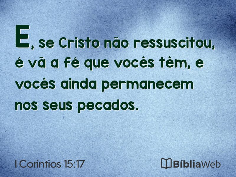 I Coríntios 15:17 em imagem para compartilhar