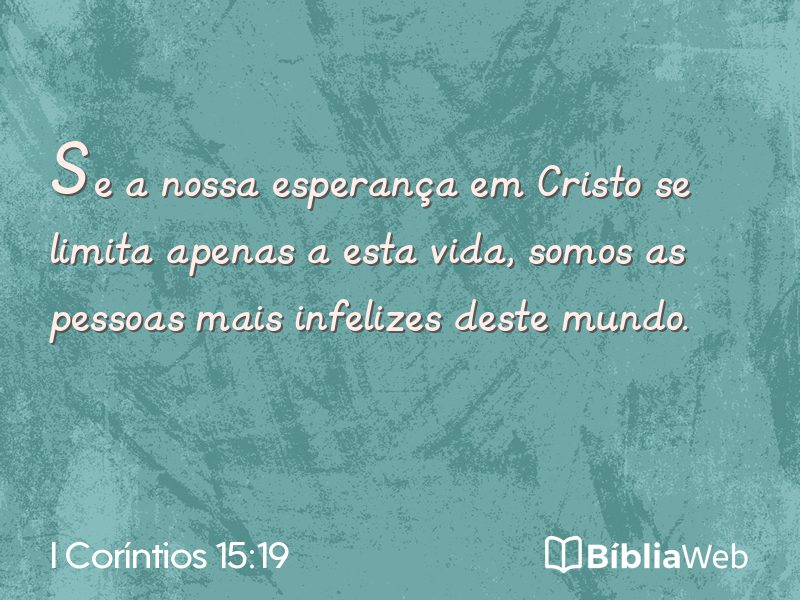 I Coríntios 15:19 em imagem para compartilhar