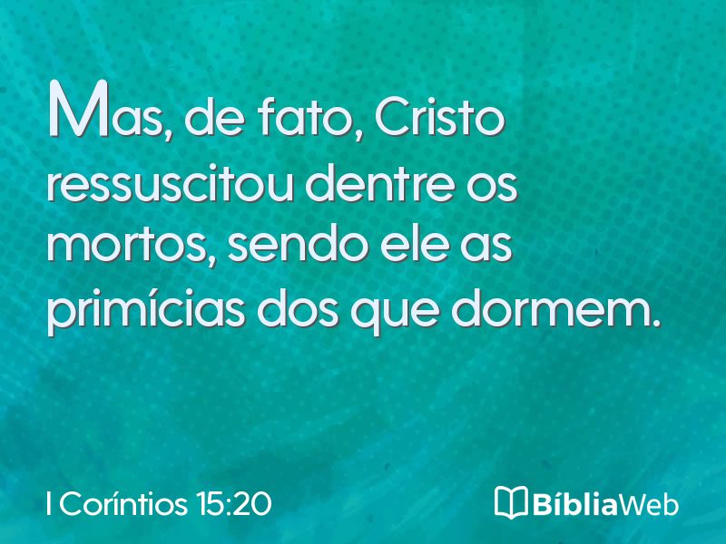 I Coríntios 15:20 em imagem para compartilhar