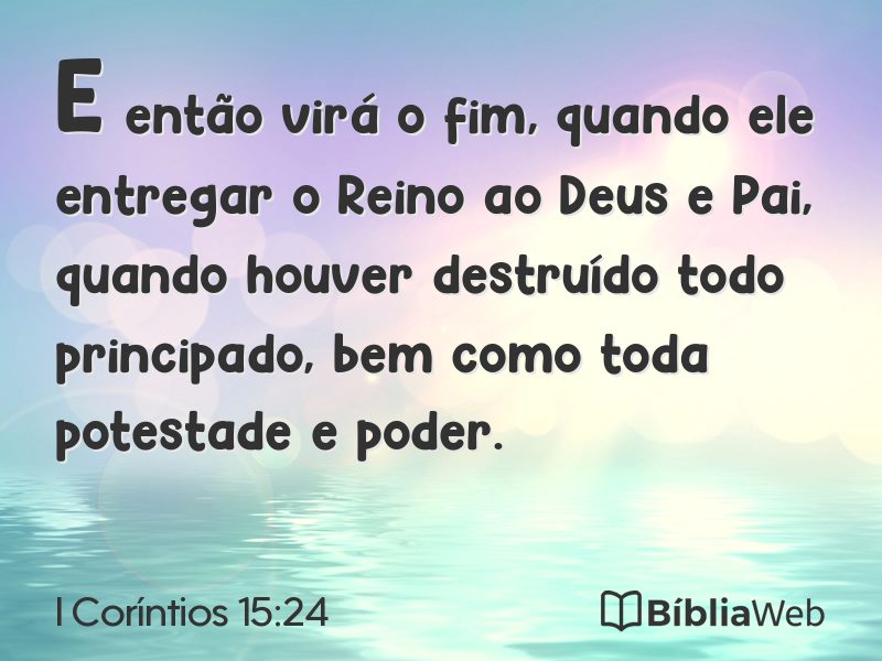 I Coríntios 15:24 em imagem para compartilhar