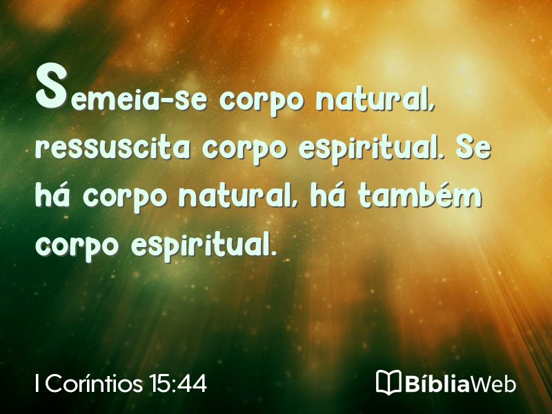 I Coríntios 15:44 em imagem para compartilhar