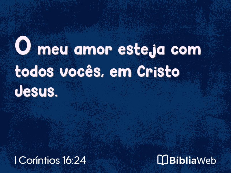 I Coríntios 16:24 em imagem para compartilhar