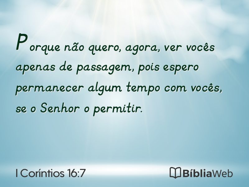 I Coríntios 16:7 em imagem para compartilhar