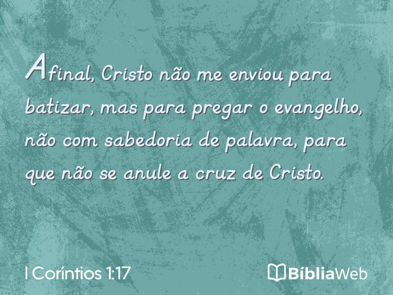 I Coríntios 1:17 em imagem para compartilhar