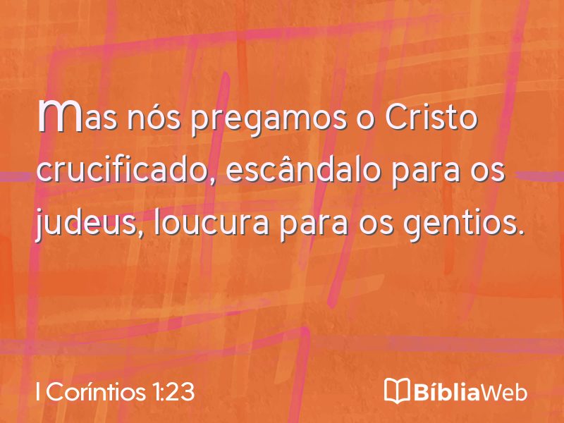 I Coríntios 1:23 em imagem para compartilhar