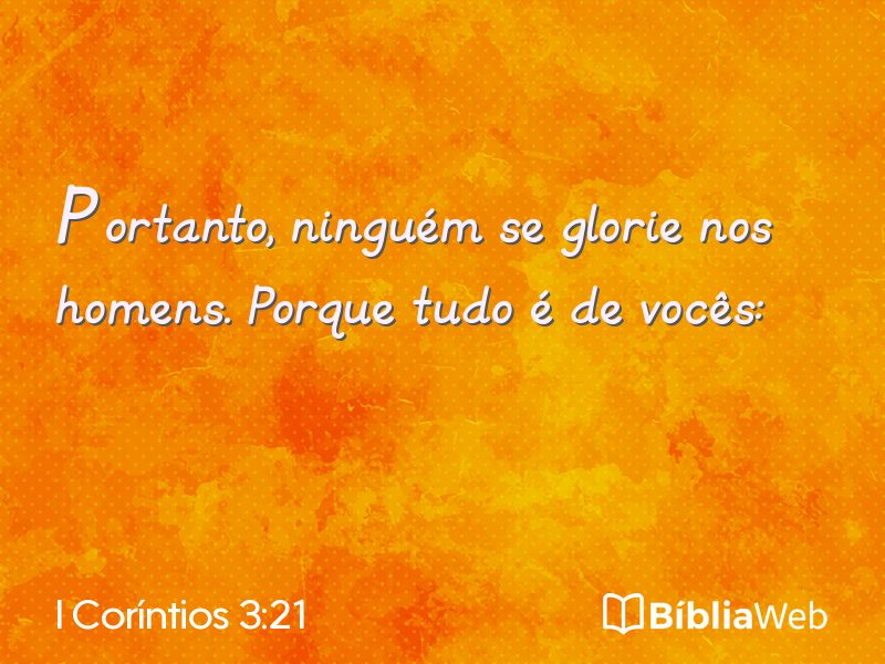 I Coríntios 3:21 em imagem para compartilhar