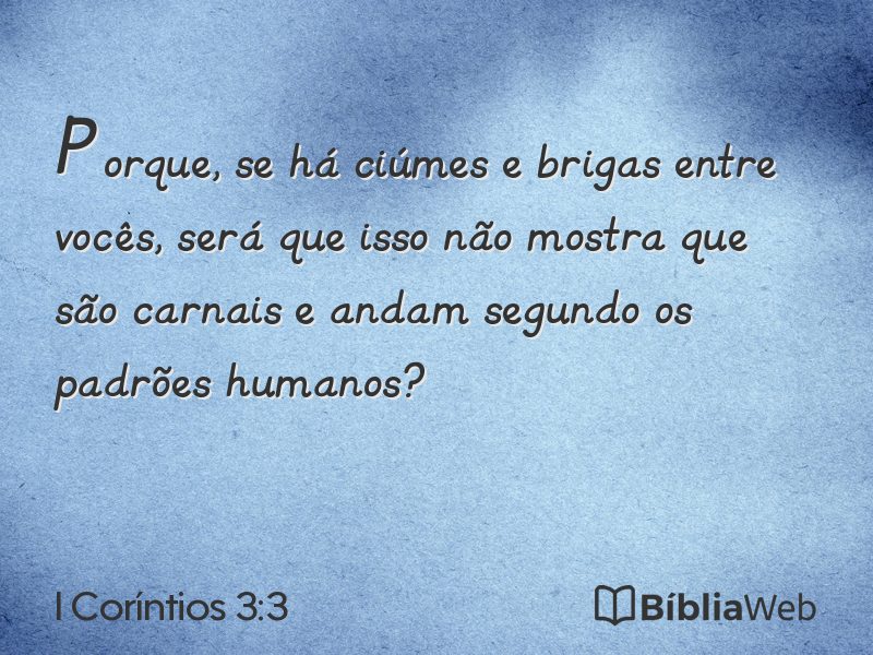 I Coríntios 3:3 em imagem para compartilhar