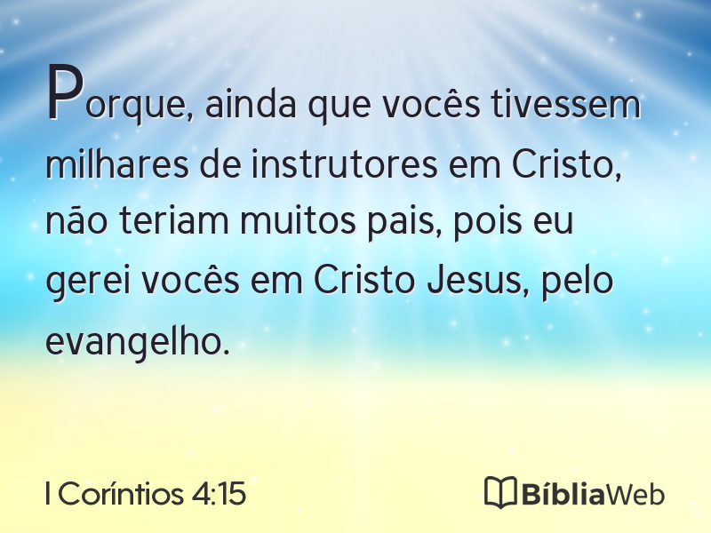 I Coríntios 4:15 em imagem para compartilhar