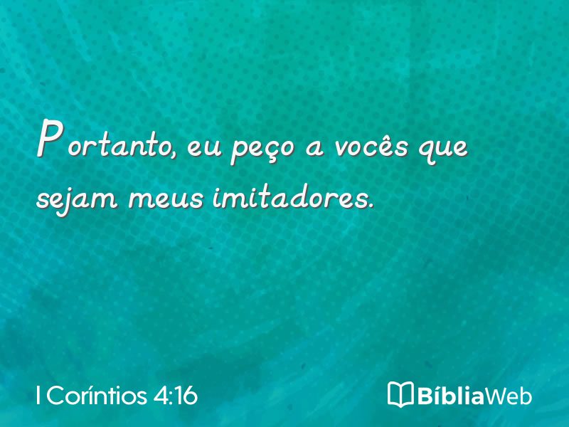 I Coríntios 4:16 em imagem para compartilhar