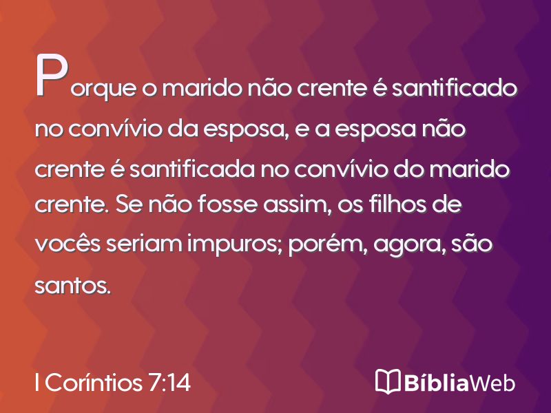I Coríntios 7:14 em imagem para compartilhar
