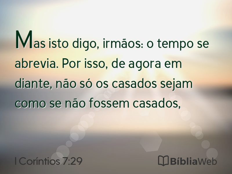 I Coríntios 7:29 em imagem para compartilhar