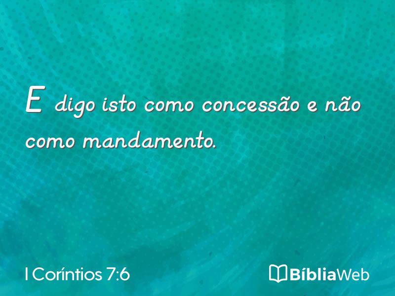 I Coríntios 7:6 em imagem para compartilhar