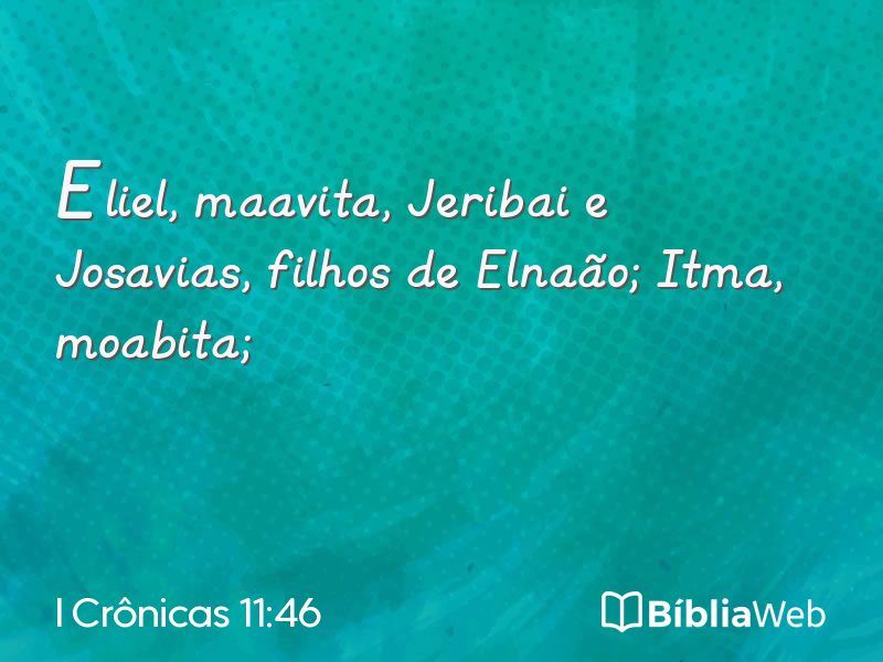 I Crônicas 11:46 em imagem para compartilhar