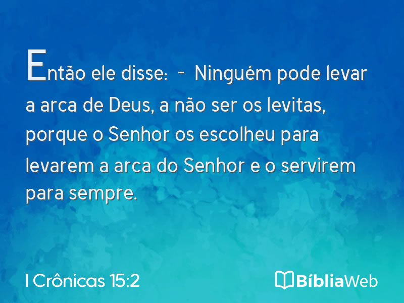I Crônicas 15:2 em imagem para compartilhar