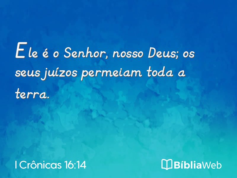 I Crônicas 16:14 em imagem para compartilhar