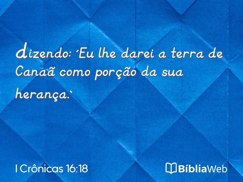 I Crônicas 16:18 em imagem para compartilhar