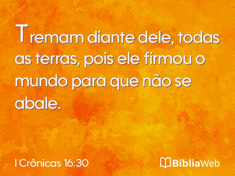 I Crônicas 16:30 em imagem para compartilhar