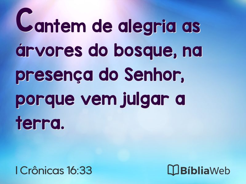 I Crônicas 16:33 em imagem para compartilhar
