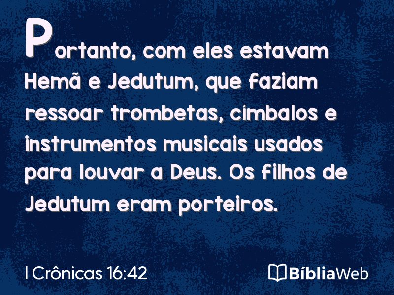 I Crônicas 16:42 em imagem para compartilhar