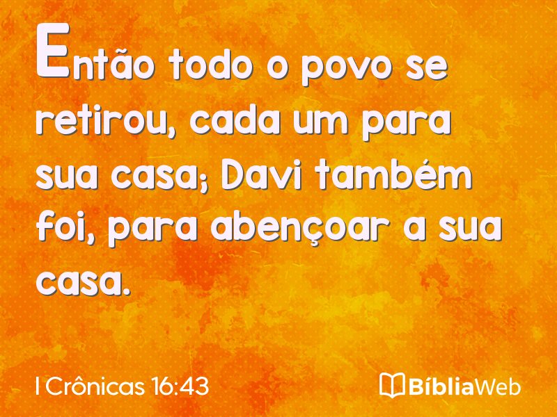 I Crônicas 16:43 em imagem para compartilhar