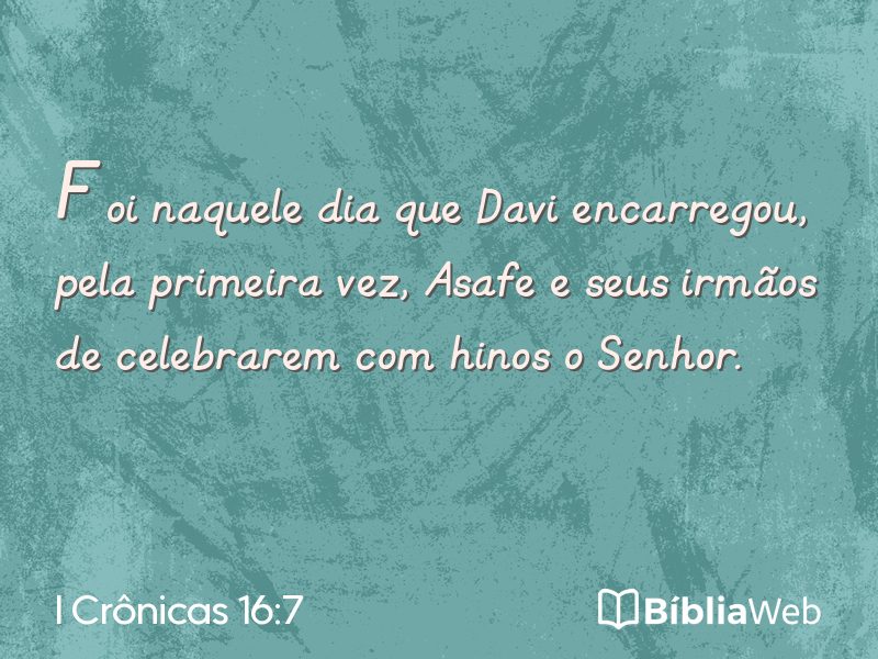 I Crônicas 16:7 em imagem para compartilhar