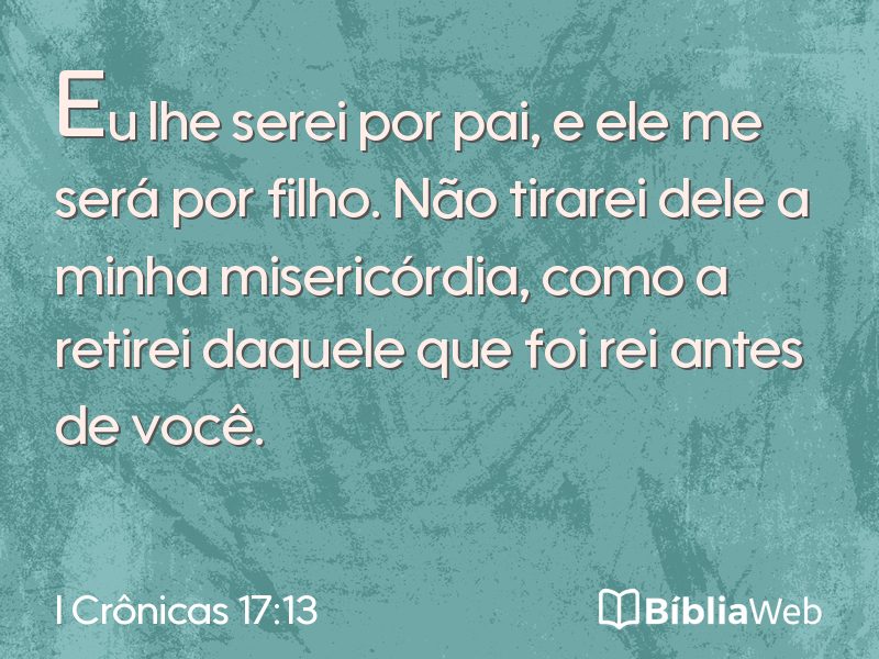 I Crônicas 17:13 em imagem para compartilhar