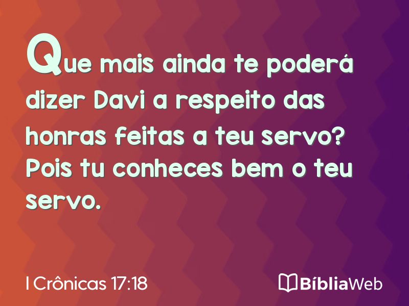 I Crônicas 17:18 em imagem para compartilhar