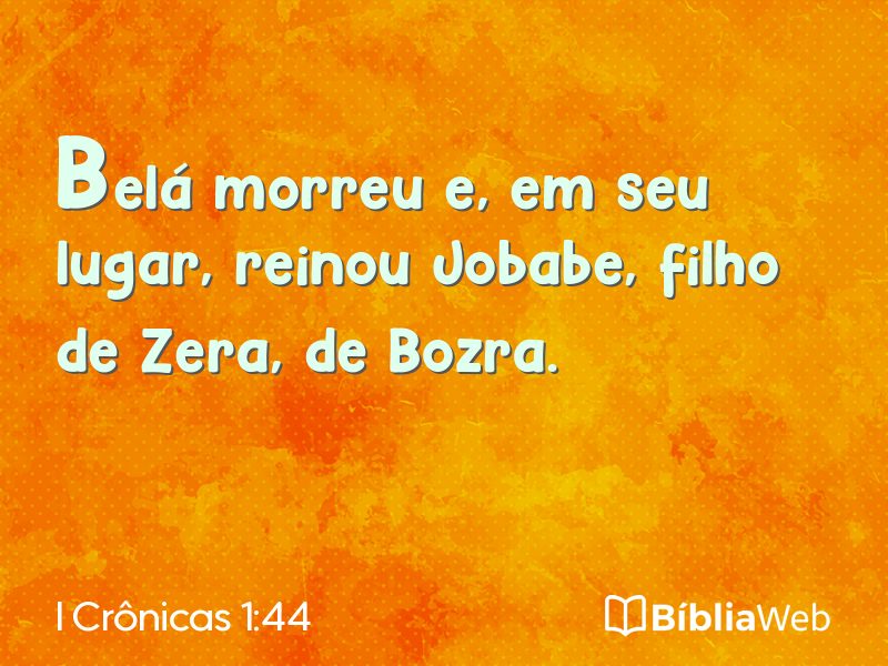 I Crônicas 1:44 em imagem para compartilhar