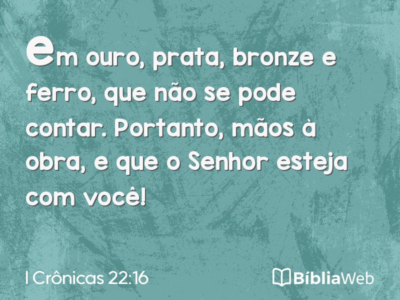 I Crônicas 22:16 em imagem para compartilhar