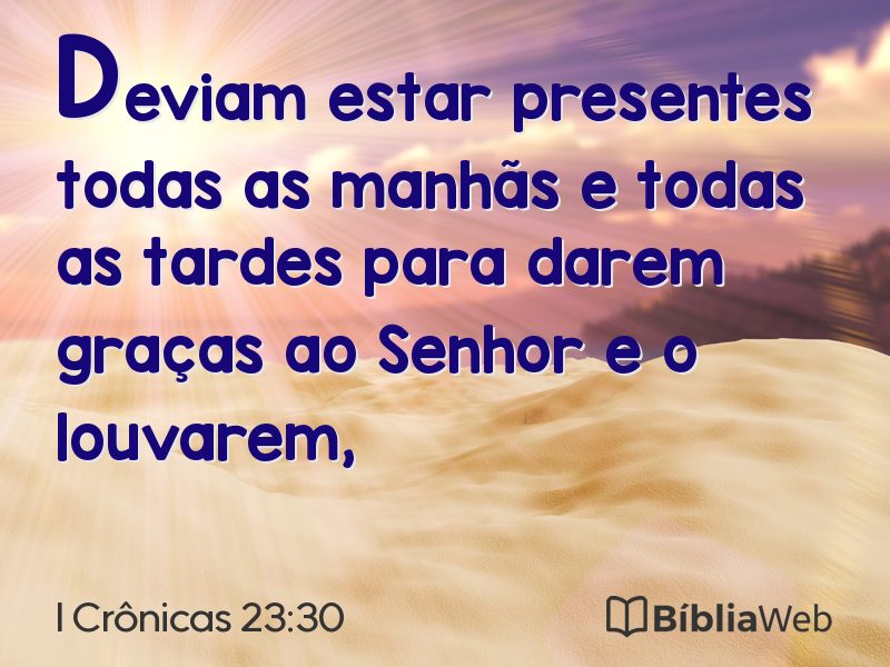 I Crônicas 23:30 em imagem para compartilhar