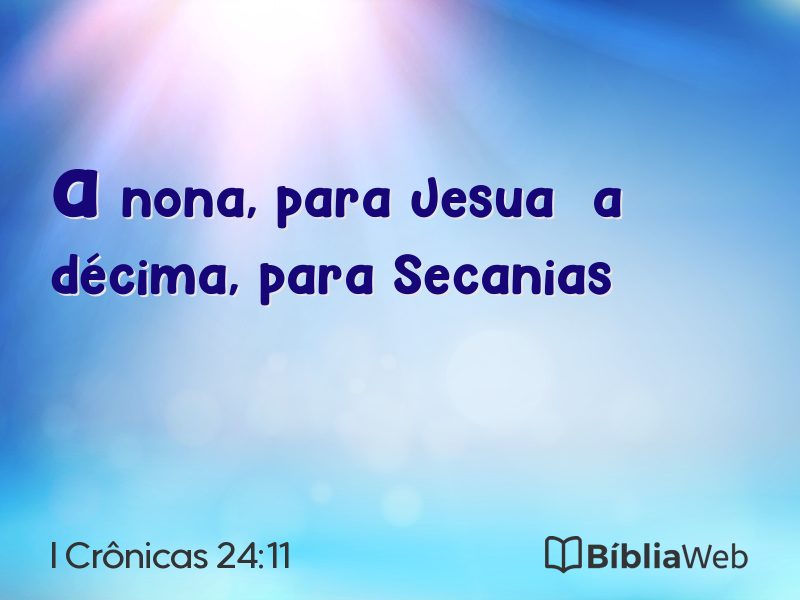 I Crônicas 24:11 em imagem para compartilhar