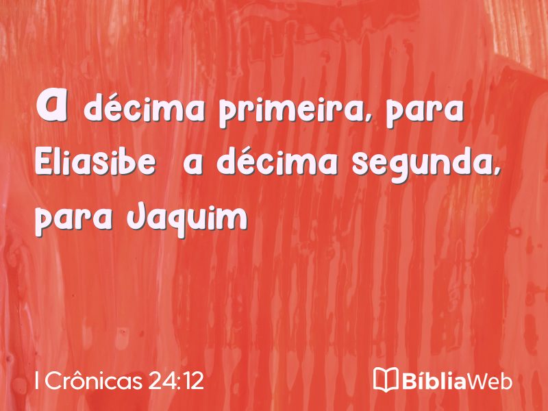 I Crônicas 24:12 em imagem para compartilhar