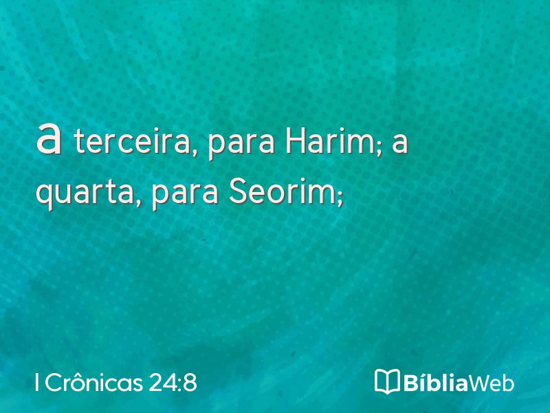 I Crônicas 24:8 em imagem para compartilhar