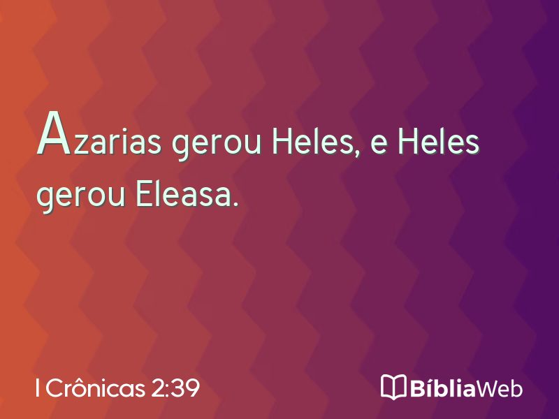 I Crônicas 2:39 em imagem para compartilhar