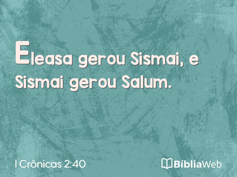 I Crônicas 2:40 em imagem para compartilhar