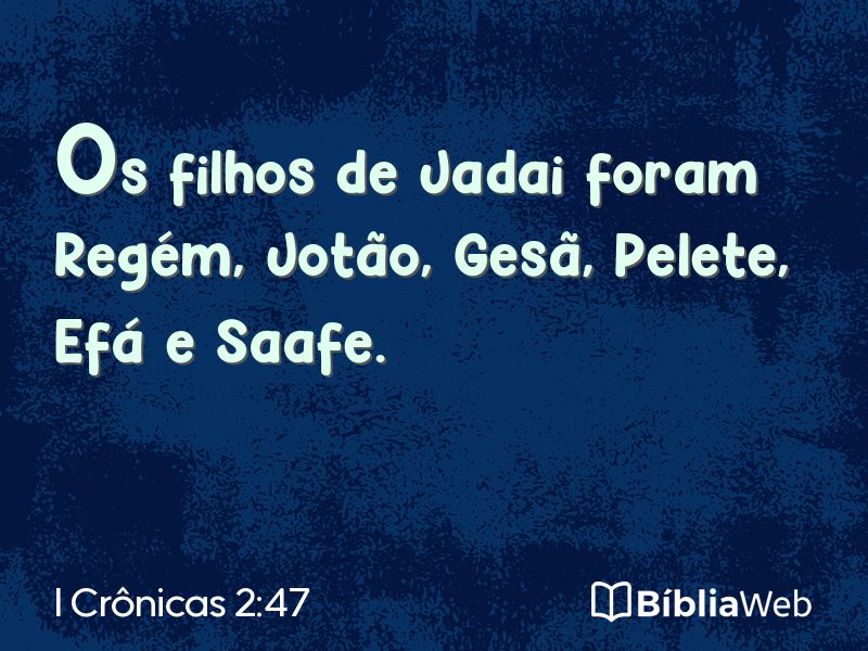 I Crônicas 2:47 em imagem para compartilhar