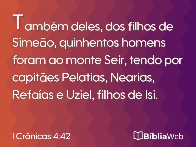 I Crônicas 4:42 em imagem para compartilhar
