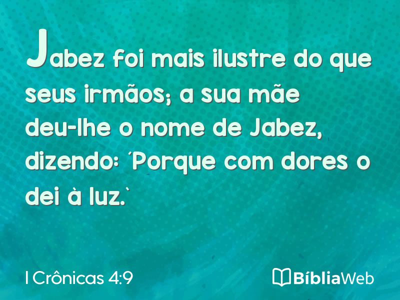 I Crônicas 4:9 em imagem para compartilhar