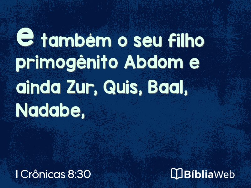 I Crônicas 8:30 em imagem para compartilhar