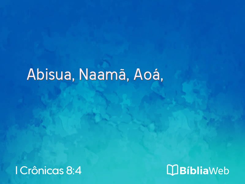 I Crônicas 8:4 em imagem para compartilhar
