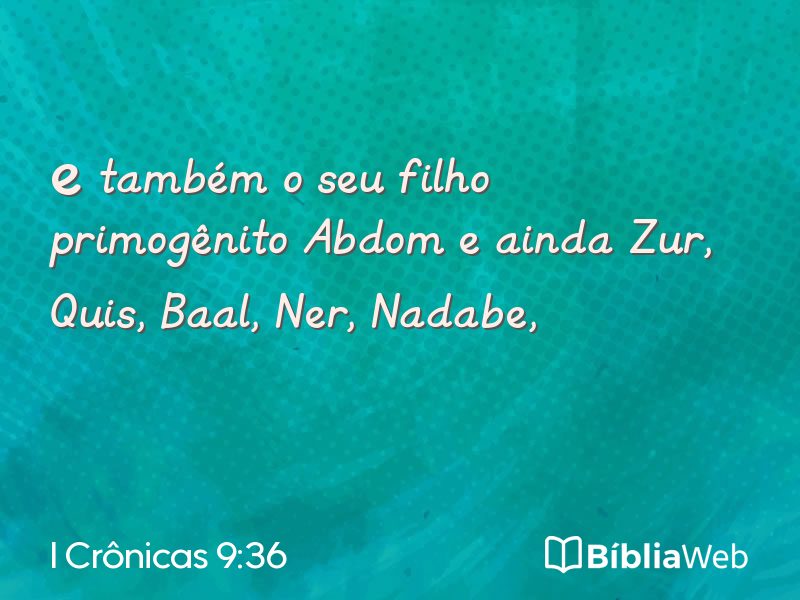 I Crônicas 9:36 em imagem para compartilhar