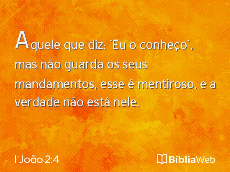 I João 2:4 em imagem para compartilhar