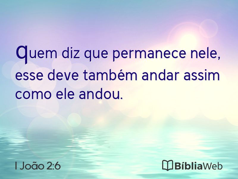 I João 2:6 em imagem para compartilhar