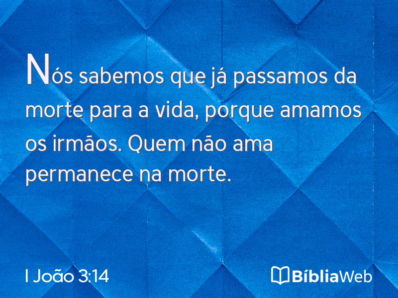 I João 3:14 em imagem para compartilhar
