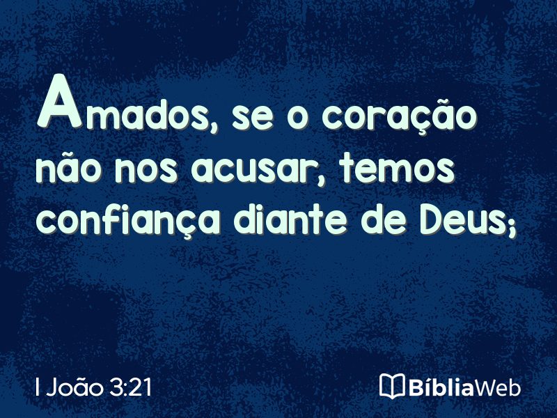 I João 3:21 em imagem para compartilhar