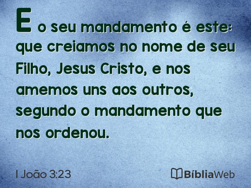 I João 3:23 em imagem para compartilhar