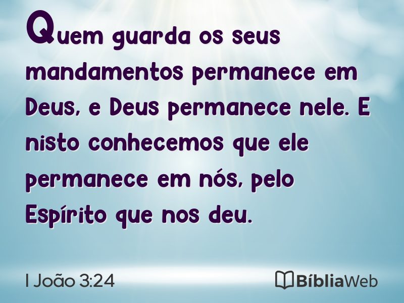 I João 3:24 em imagem para compartilhar