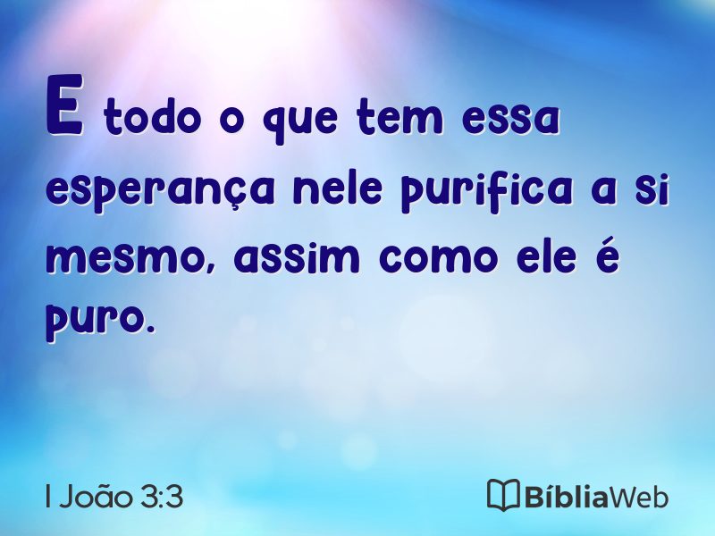 I João 3:3 em imagem para compartilhar