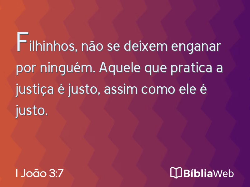 I João 3:7 em imagem para compartilhar